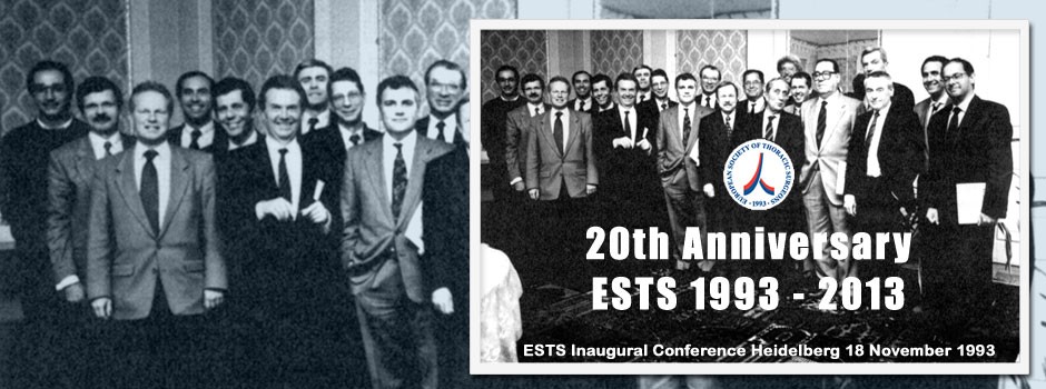 20th AnniversaryESTS 1993 – 2013
